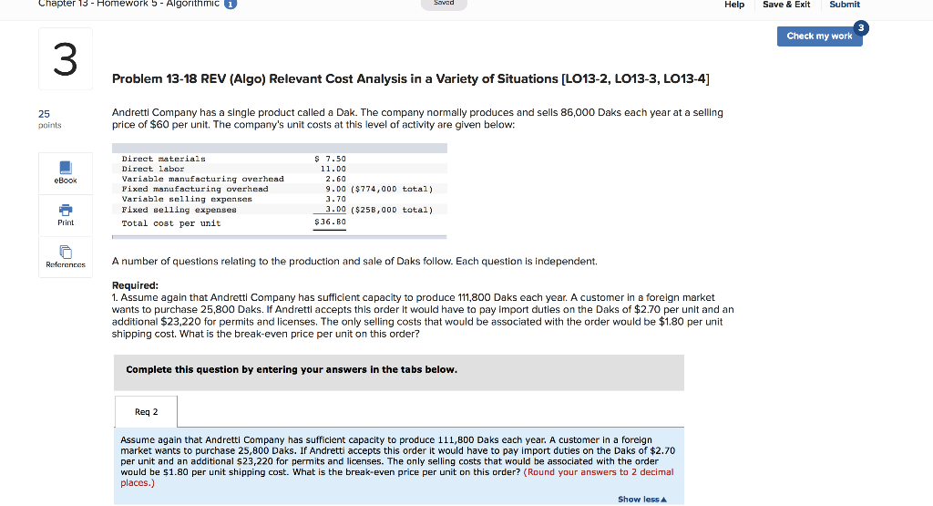  Chapter 13 - Homework 5 - Algorithmic i Saved Help Help