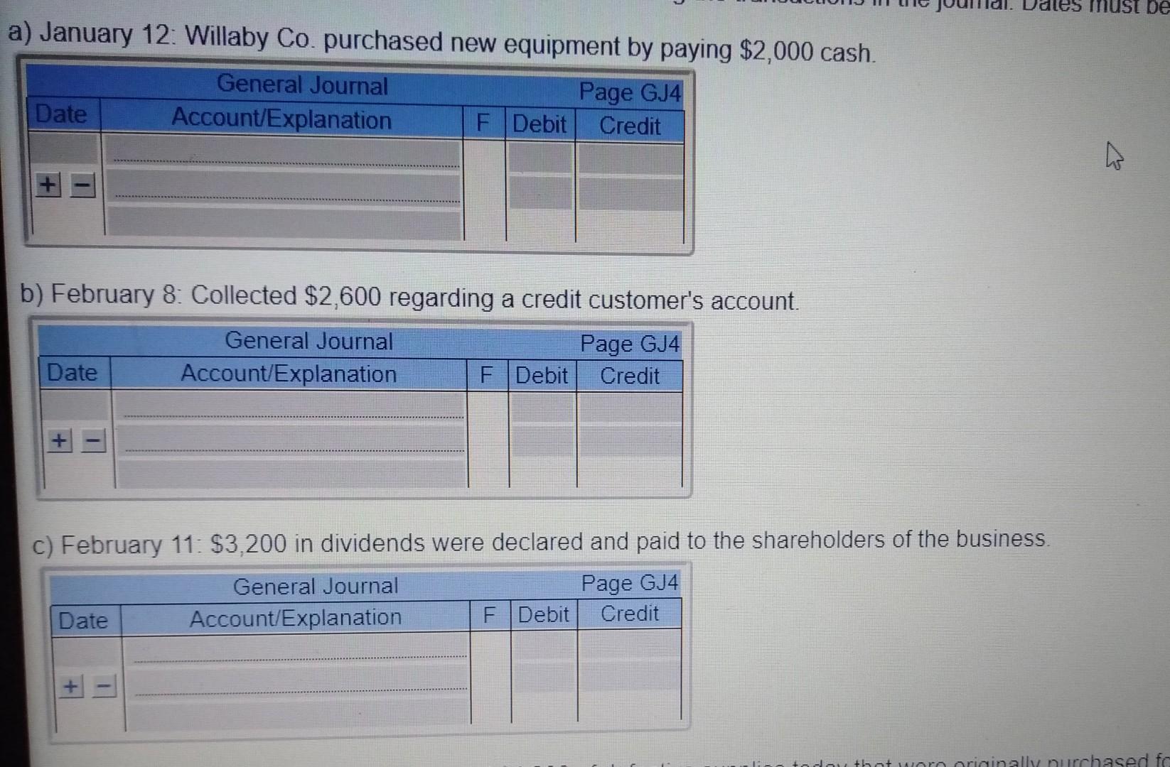 record each transaction in the general journal es must be a) January