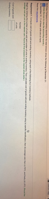 av 1. Compute cost of goods sold and ending inventory, using each