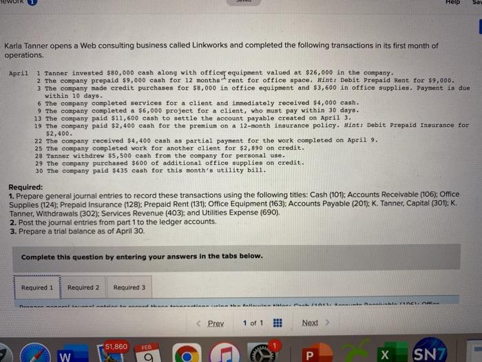  Help Sa Karla Tanner opens a Web consulting business called Linkworks