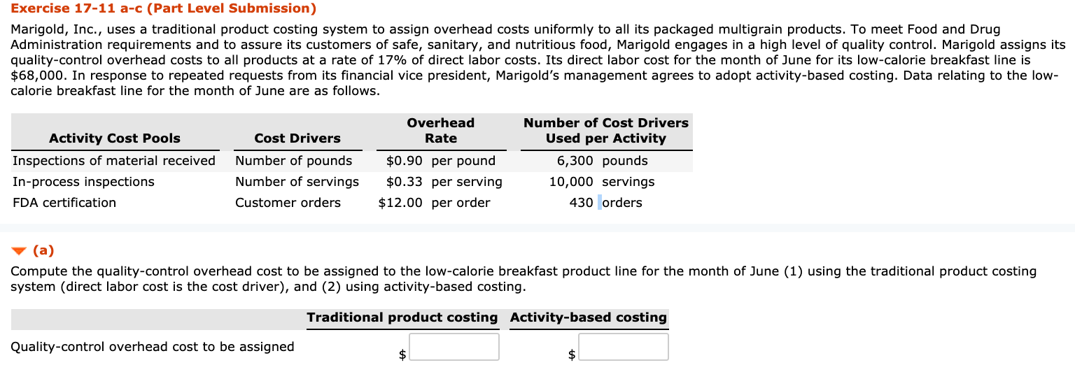 Exercise 17-11 a-c (Part Level Submission) Marigold, Inc., uses a traditional