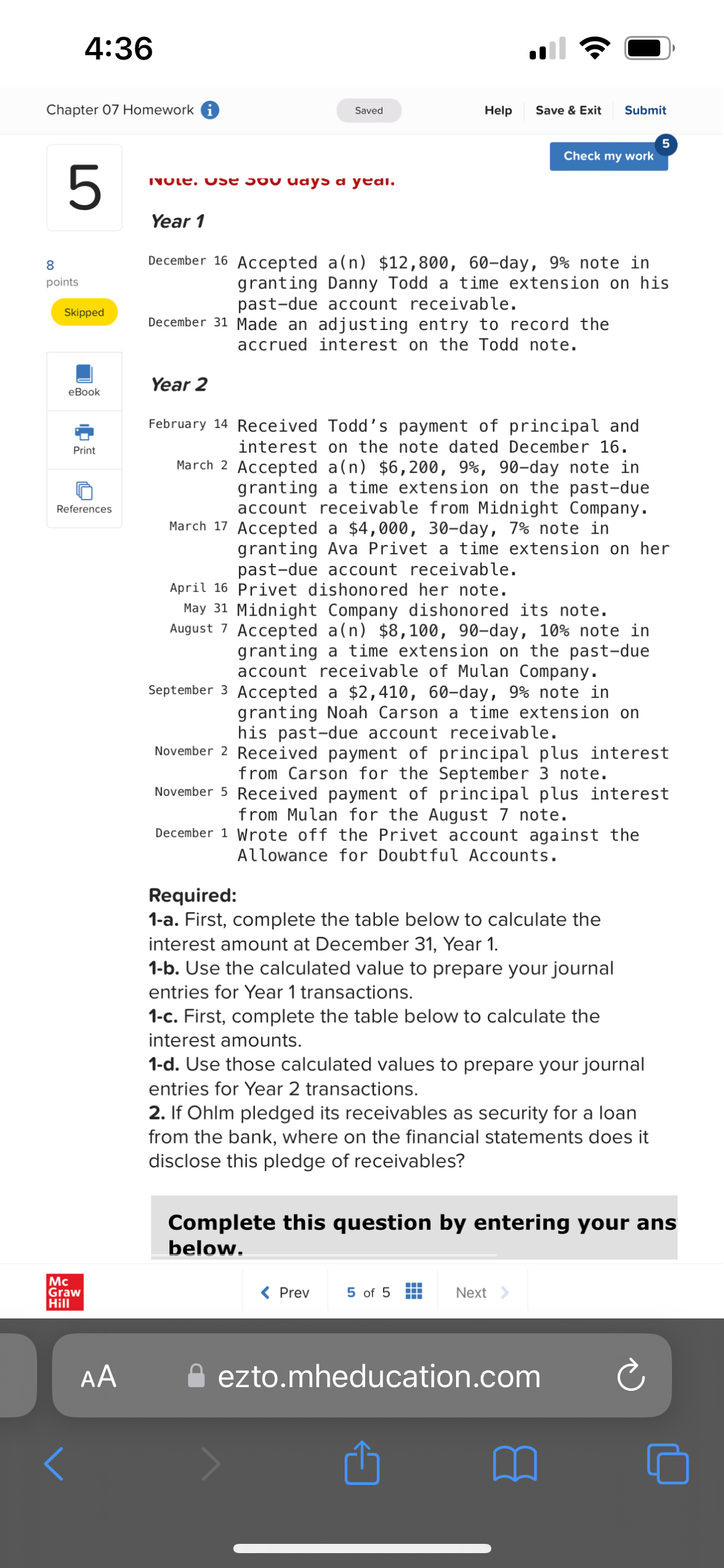  4:36 Chapter 07 Homework (i) Saved Help Save & Exit Submit
