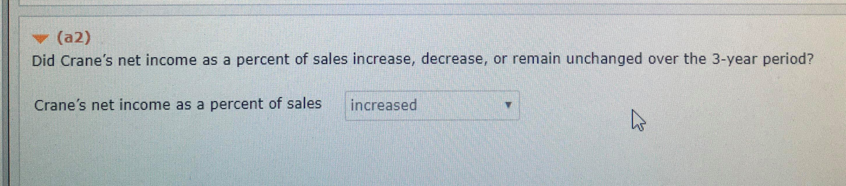 Thank you so much. Greatly appreciate your help. Vertical analysis (common-size) percentages