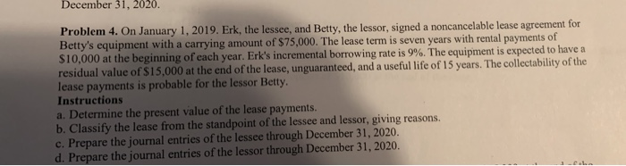 info Problem 5. Everything remains the same as Problem 4 except that