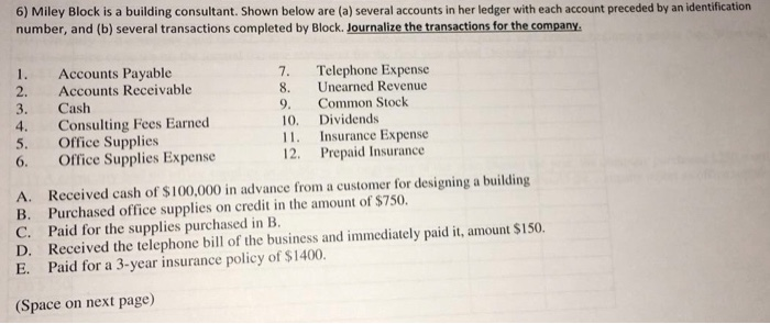  Hello, I need help with question 6, thank you! 6) Miley