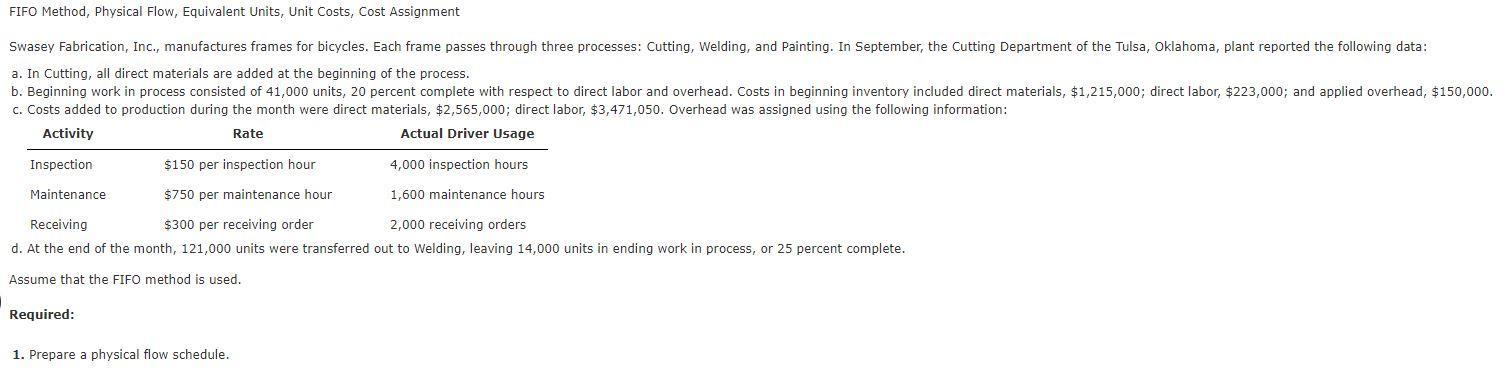 FIFO Method, Physical Flow, Equivalent Units, Unit Costs, Cost Assignment Swasey