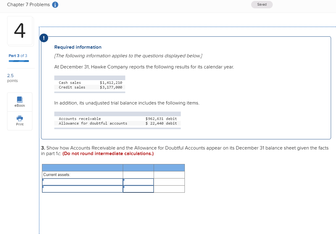 Chapter 7 Problems A Saved Required information [The following information applies