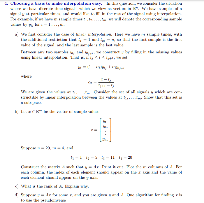  4. Choosing a basis to make interpolation easy. In this question,