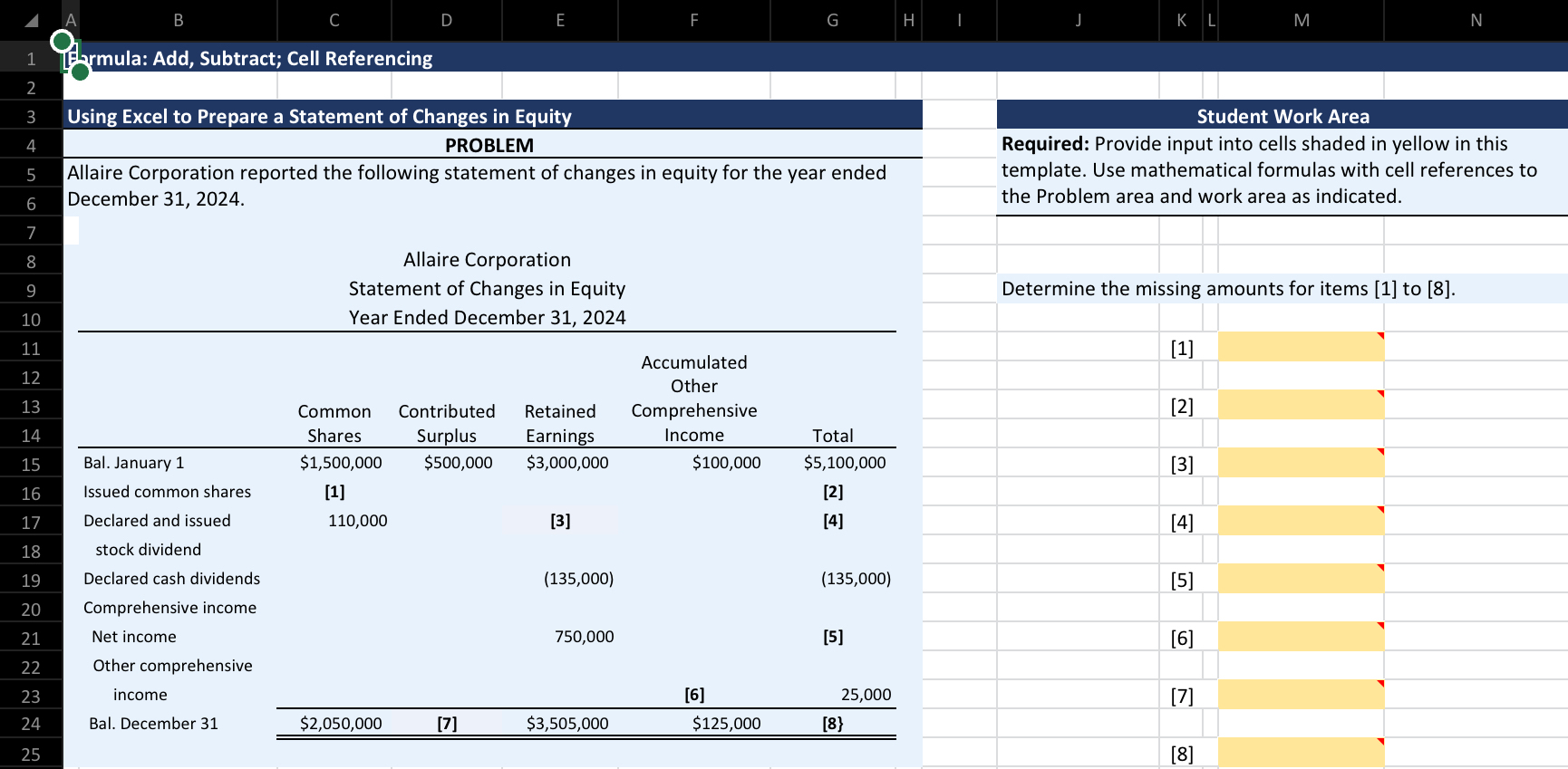 Using Excel to Prepare a Statement of Changes in Equity PROBLEM