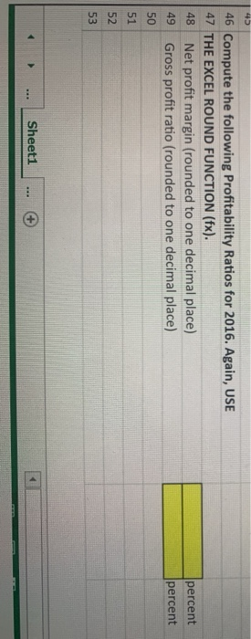 for Games Galore are summarized below: A1 B D $ 2016 185,000