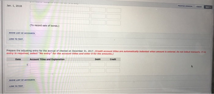 the following transactions relating to debt investments: Jan 1, 2017 Purchased 80,
