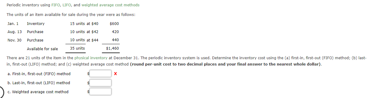  Periodic inventory using FIFO, LIFO, and weighted average cost methods Periodic