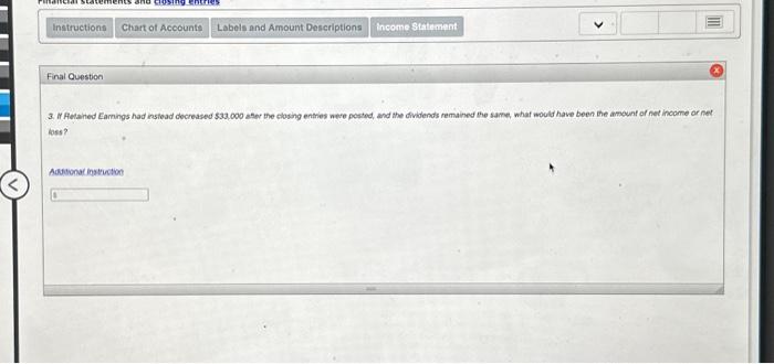 the fiscal voar, the accourtant for Foxy Investigative Services prepared an end-d-petiod