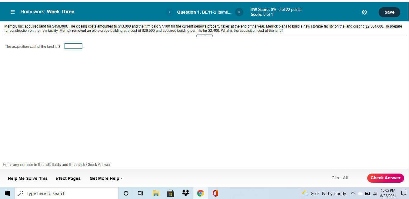  = Homework: Week Three Question 1, BE11-2 (simil... HW Score: 0%,