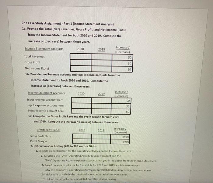  Ch7 Case Study Assignment - Part 1 (Income Statement Analysis) 1a:
