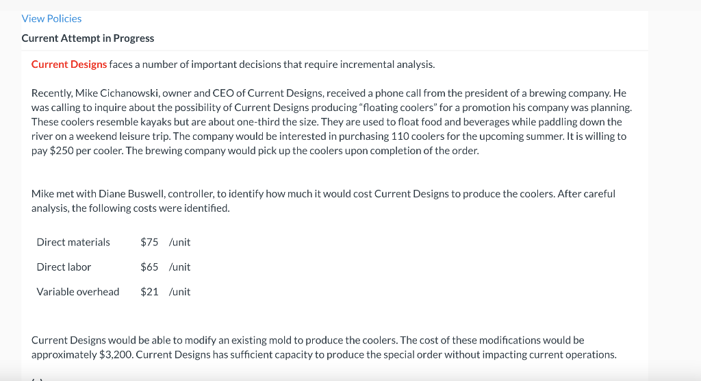  View Policies Current Attempt in Progress Current Designs faces a number