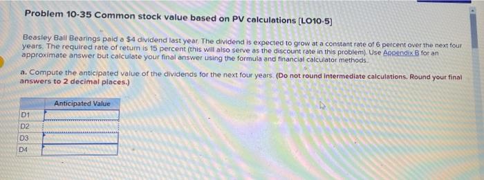  Problem 10-35 Common stock value based on PV calculations (L010-5) Beasley