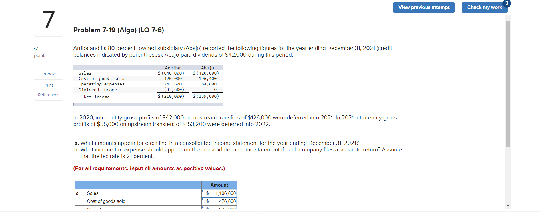  View previous attempt 3 Check my work 7 Problem 7-19 (Algo)