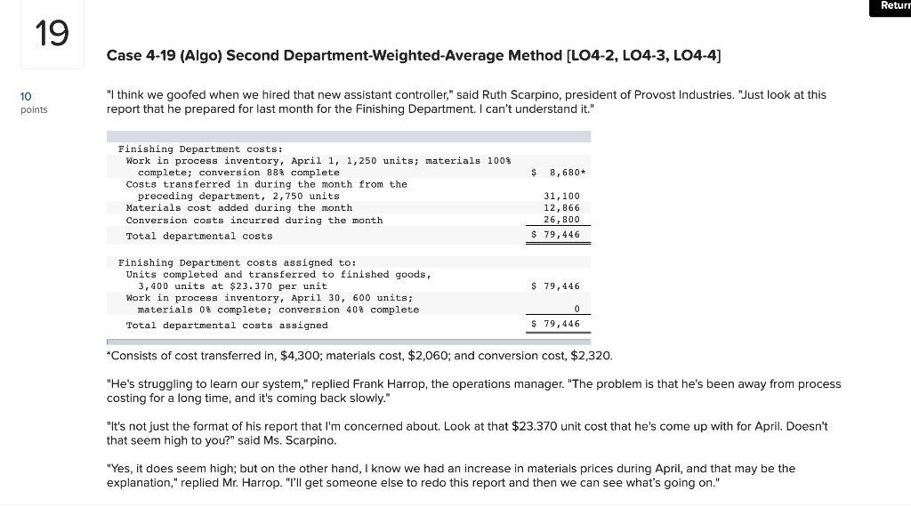  Return 19 Case 4-19 (Algo) Second Department-Weighted-Average Method [LO4-2, LO4-3, LO4-4]