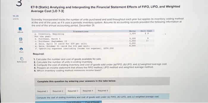  3 E7-9 (Static) Analyzing and Interpreting the Financial Statement Effects of