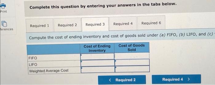 FIFO, LIFO, and Weighted Average Cost [LO 7-3] 14.28 points H Scoresby