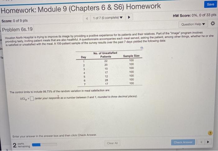  Save Homework: Module 9 (Chapters 6 & S6) Homework 1 of