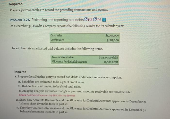 requirements except the Analysis Component in P9-5A. Problem 9-1A Sales on account