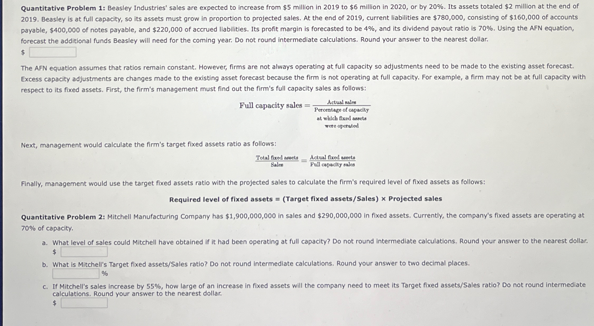  Quantitative Problem 1: Beasley Industries' sales are expected to increase from