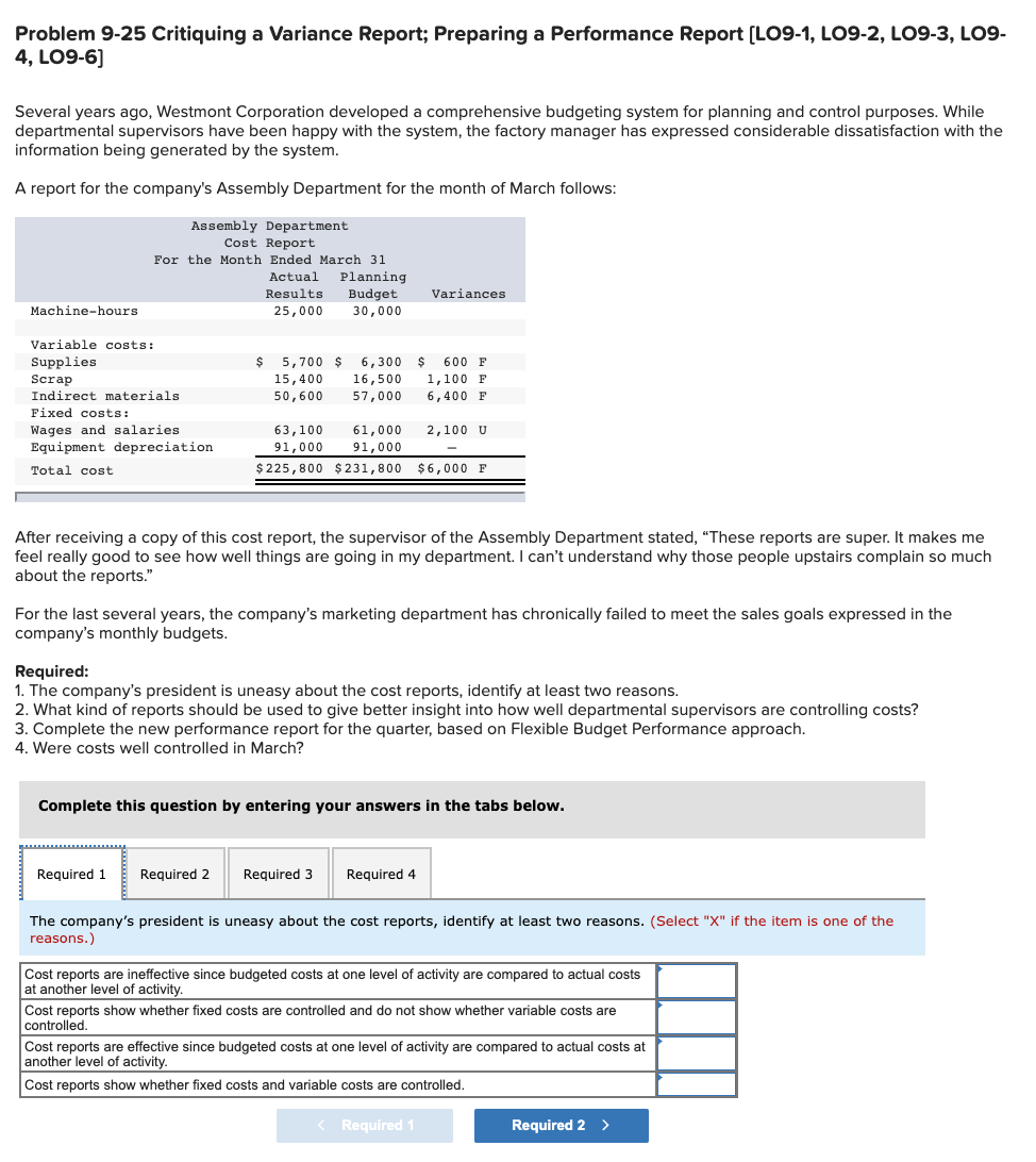 Problem 9-25 Critiquing a Variance Report; Preparing a Performance Report (LO9-1,