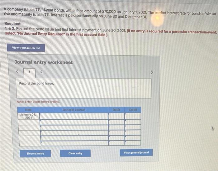  A company issues 7% 11-year bonds with a face amount of