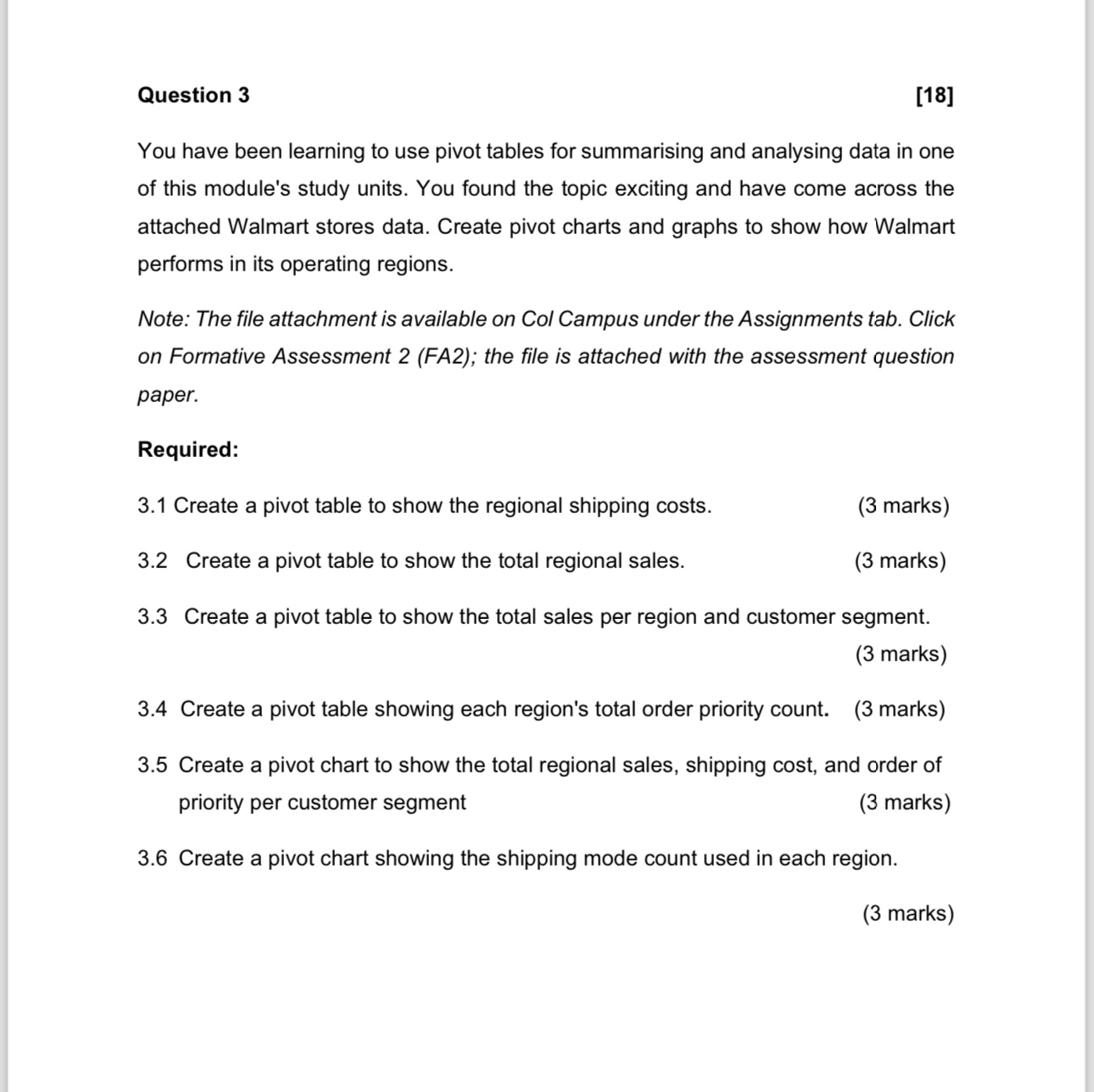 Question 3 [18] You have been learning to use pivot tables