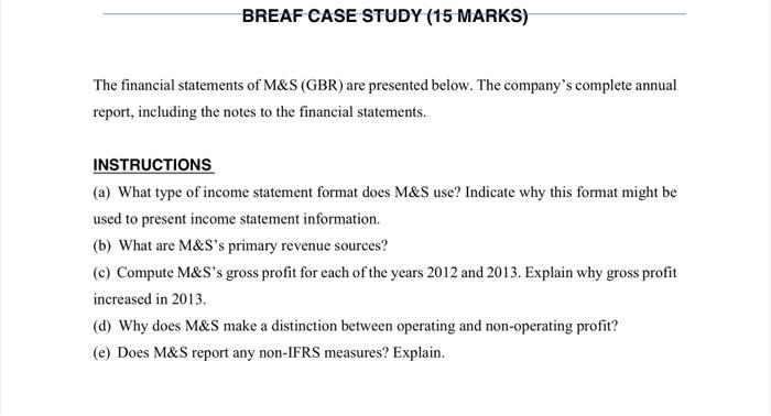 case study, intermediate financial accounting BREAF CASE STUDY (15 MARKS) The financial