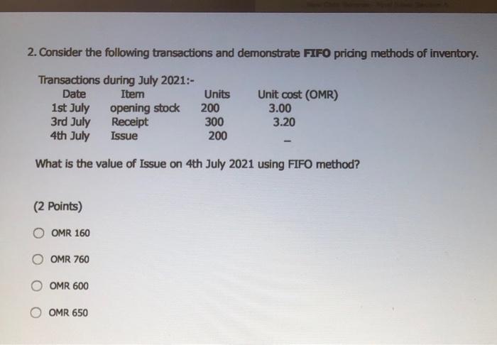  fast please 2. Consider the following transactions and demonstrate FIFO pricing
