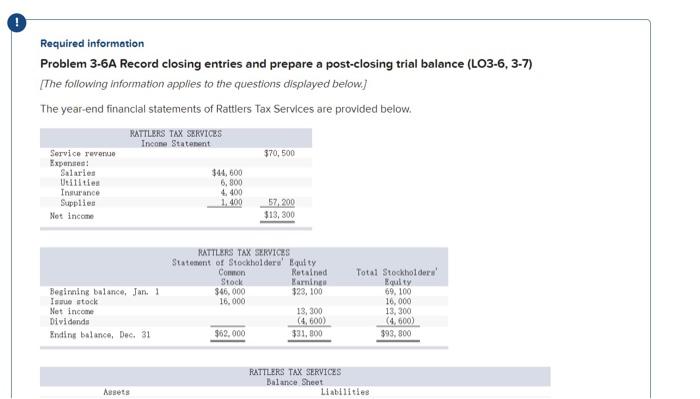 Required information Problem 3-6A Record closing entries and prepare a post-closing