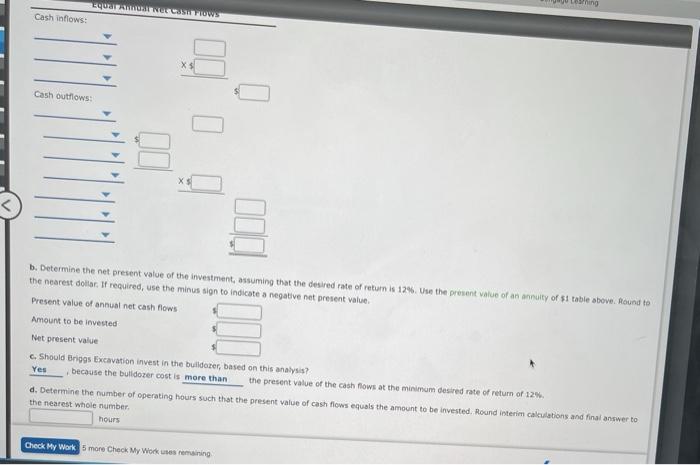planning an investment of $223,500 for a bulldozer. The bulldozer is expected