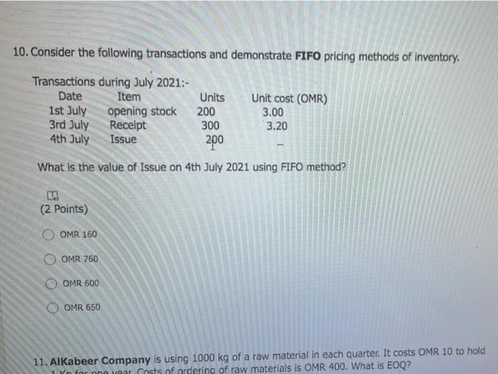 10. Consider the following transactions and demonstrate FIFO pricing methods of