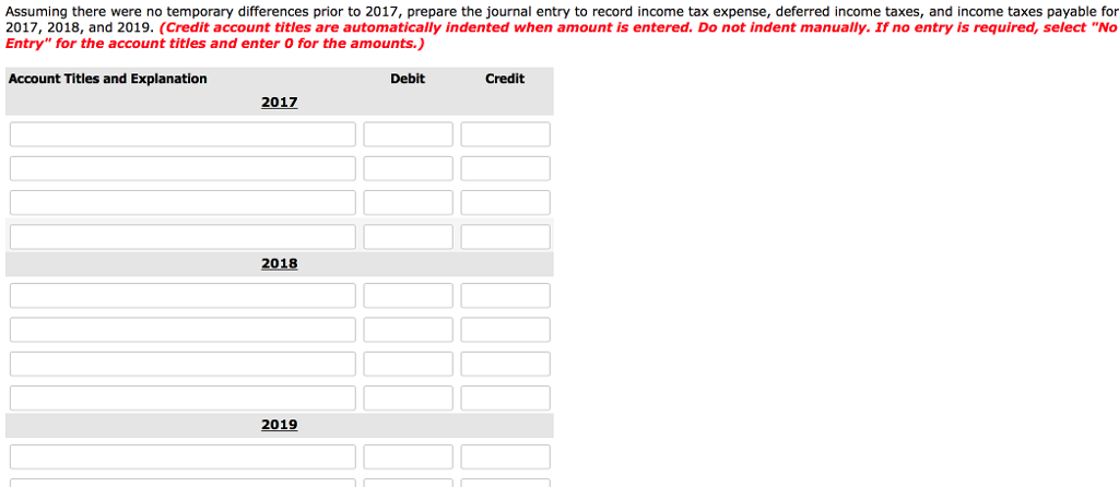 its income tax expense and income taxes payable. 2017 2018 2019 Pretax