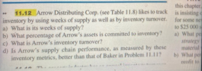  this chapter 11.12 Arrow Distributing Corp. (see Table 11.8) likes to