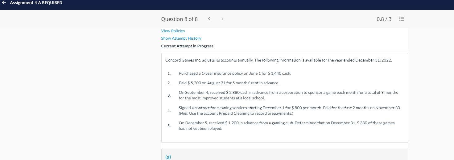 assignment 4a q8 Assignment 4-A REQUIRED Question 8 of 8 0.8/3 =