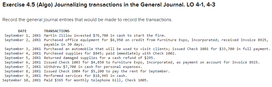 Exercise 4.5 (Algo) Journalizing transactions in the General Journal. LO 4-1,