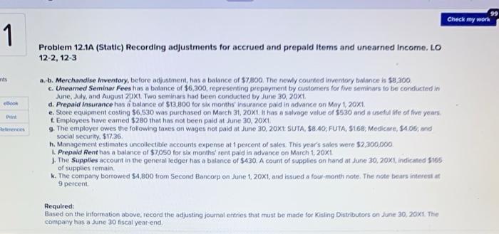  Check my work 1 Problem 12.1A (Static) Recording adjustments for accrued
