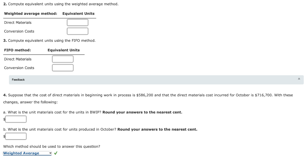 manufactures a product that passes through two processes: Fabrication and Assembly. The