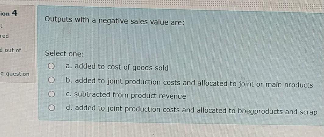 ion 4 Outputs with a negative sales value are: t red