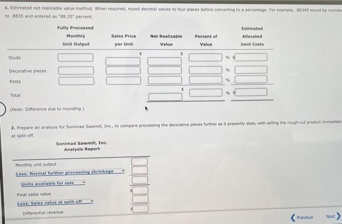 processes them into the following three types of lumber products 1. Studs