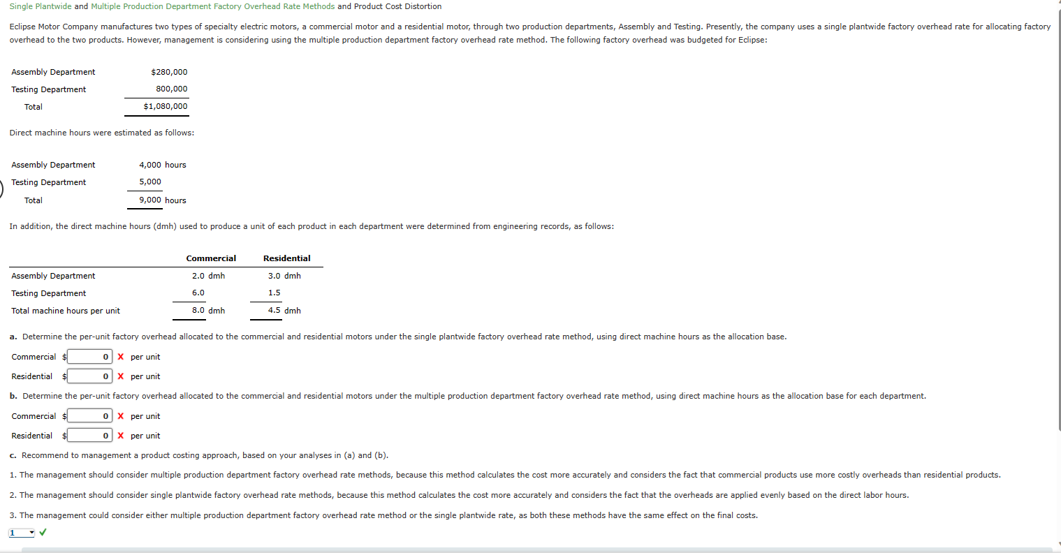 Single Plantwide and Multiple Production Department Factory Overhead Rate Methods and Product