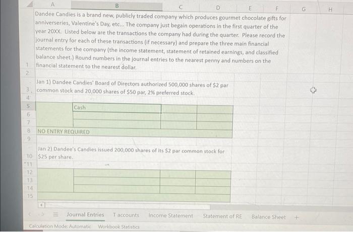  B D F G H E Dandee Candies is a brand