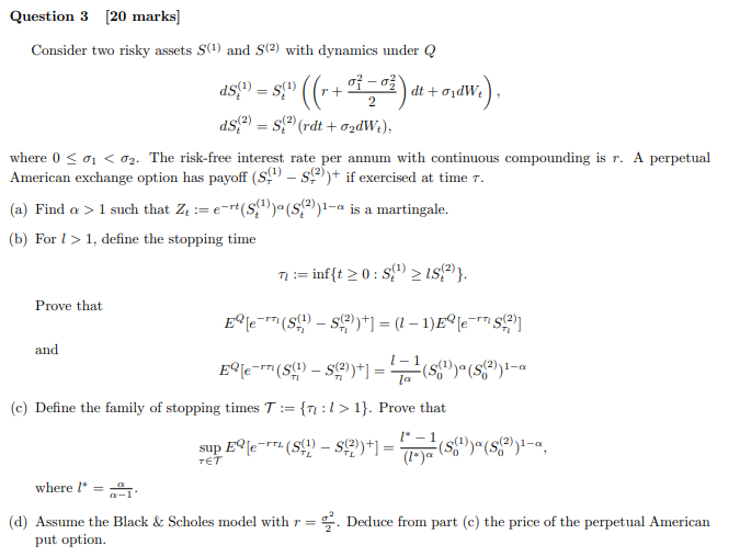  Question 3 [20 marks] Consider two risky assets $(1) and (2)