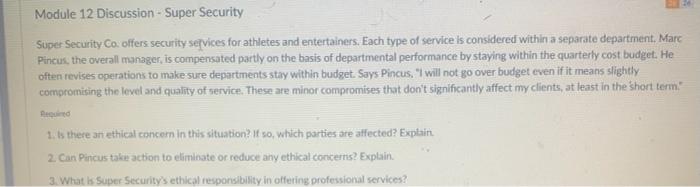  Module 12 Discussion - Super Security Super Security Co. offers security