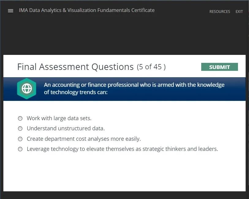 IMA Data Analytics & Visualization Fundamentals Certificate RESOURCES EXIT Final Assessment