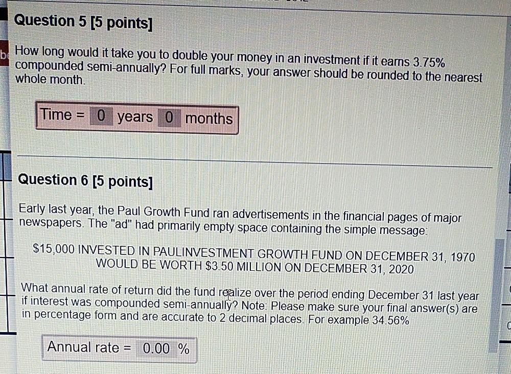  Question 5 [5 points] How long would it take you to